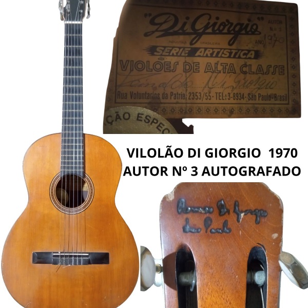 RARIDADE: VIOLÃO DI GIORGIO - AUTOR Nº 3 ANO 1970 SÉRIE ARTISTA - VIOLÃO DE ALTA CLASSE - FABRICAÇÃO