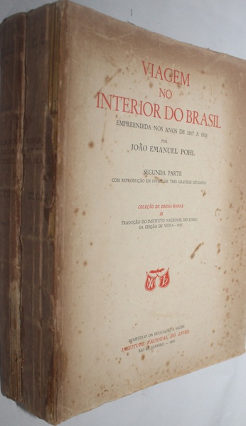 Livro- Viagem no Interior do Brasil- Empreendida nos an