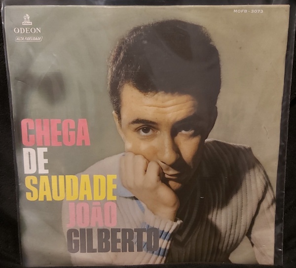 João Gilberto  Chega De Saudade. Selo: Odeon  MOFB - 3073, Odeon  MOFB 3073. Formato:Vinil, LP,