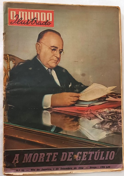 Revista. O MUNDO ILUSTRADO nr 83, 01/09/1954. Ed O Mundo Gráfica Editora S.A., RJ. 48 p. 35 x 25cm. Circulou de 1953 a 1963 em edições semanais. Edição histórica anunciando a morte de Getúlio Vargas. RARA!