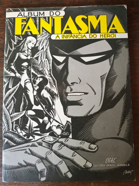ALBUM DO FANTASMA - A INFÂNCIA DO HERÓI - 1980 - Editora EBAL - Bem Conservada