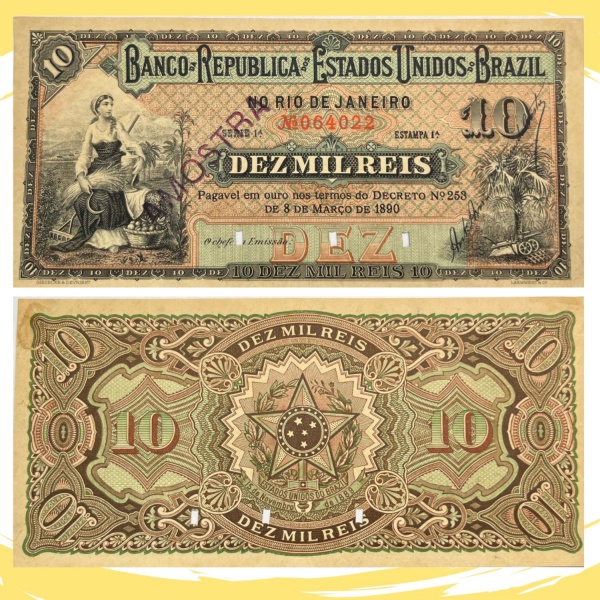 Rarissima Cédula Particular, República, " AMOSTRA ", BRASIL - 10 Mil Réis 1890 - BANCO DA REPÚBLICA DOS ESTADOS UNIDOS DO BRAZIL - 1ª Estampa - Impressão Giesecke & Devrient - Excepcional estado de Conservação - Avaliada em R$ 14.000