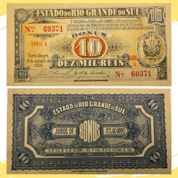 Rarissima Cédula do Brasil, República - 10 Mil Reis 1930 - Bônus do Estado do Rio Grande do Sul - Série A - Excepcional Conservação