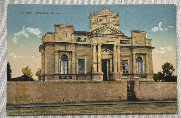 Cartofilia - Bilhete Postal - Caridade Portugueza, Botucatú - Photographia Rocha - Rua Cesário Alvim, 9, Botucatú