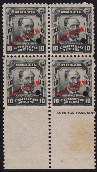 Brasil 1906 - Aristídes Lobo, selo próceres no valor de 10 réis em quadra margem de folha sem carimbo com goma e sobrecarga SPECIMEN! A peça apresenta rara variedade de falta de denteação na margem inferior. Muito raro por se tratar de um selo impresso no American Bank Note!