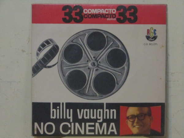  BILLY VAUGHN, `No cinema`,compacto em vinil, RGE  ,18X18, artigo vintage e com marcas do tempo