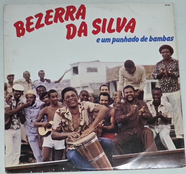 Joias . Bezerra da Silva - Punhado de Bambas. 1982 - Capa em excelente estado. Disco em ...