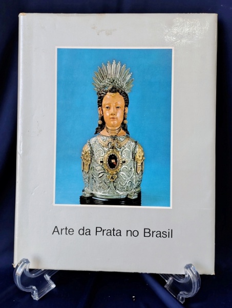 Arte . Visitas: 148Tipo: LivrosLIVRO - ARTE DA PRATA NO BRASIL foto 3