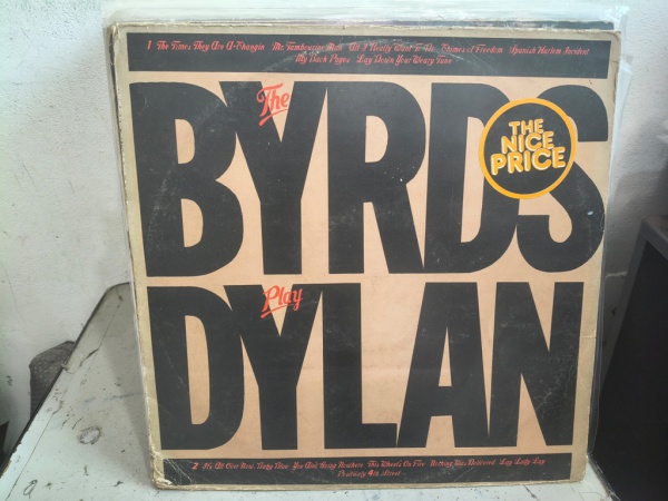 Joias . LP The Byrds Play Dylan. Capa VG (pouco de desgaste), disco VG (riscos ...