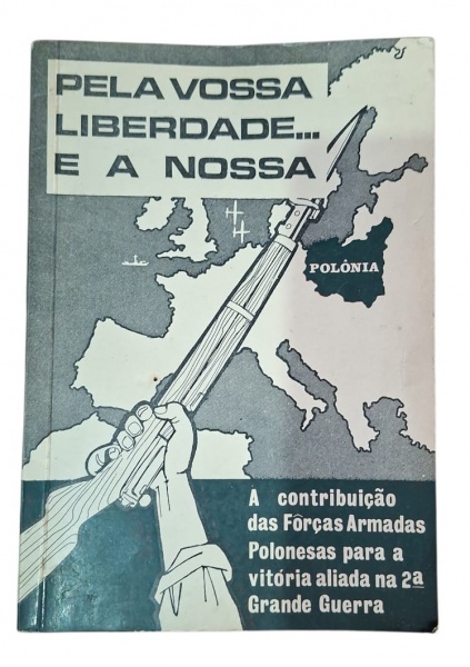 Boletim Comemorativo - Associação dos Ex-Combatentes Poloneses do RJ - Boletim comemorativo dos 25 anos das batalhas e vitórias das Forças Armadas Polonesas na 2ª Guerra Mundial, 1939-1945. Publicado