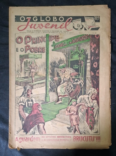 O Globo Juvenil - 12 de agosto de 1937 - Ano I, Nº 22 - HQ Capa: O Príncipe e o Pobre + Teaser "Brucutu!!!" - Jornal/revista em quadrinhos O Globo Juvenil, edição Nº 22 de 1937. Capa colorida com adap
