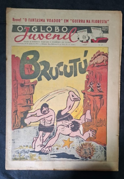 O Globo Juvenil 1937 - um dos primeiros gibis do Brasil - O Globo Juvenil - Ano I, Nº 27 - 24 de agosto de 1937 - Direção: Roberto Marinho e Pinheiro de Lemos - sim, o próprio Roberto Marinho - Capa: