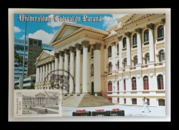 Joias . Cartão-postal com selo individual, Brasil, tema Universidade Federal do Paraná ...