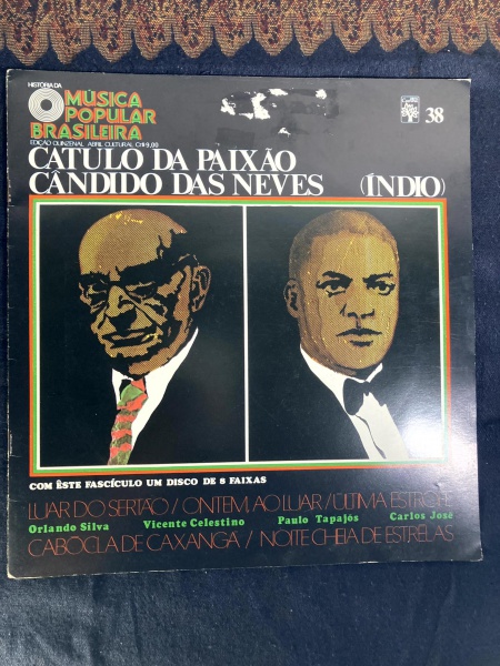 VINIL. Catulo da Paixão e Cândido das Neves (Índio) (Abril Cultural Fascículo 38)