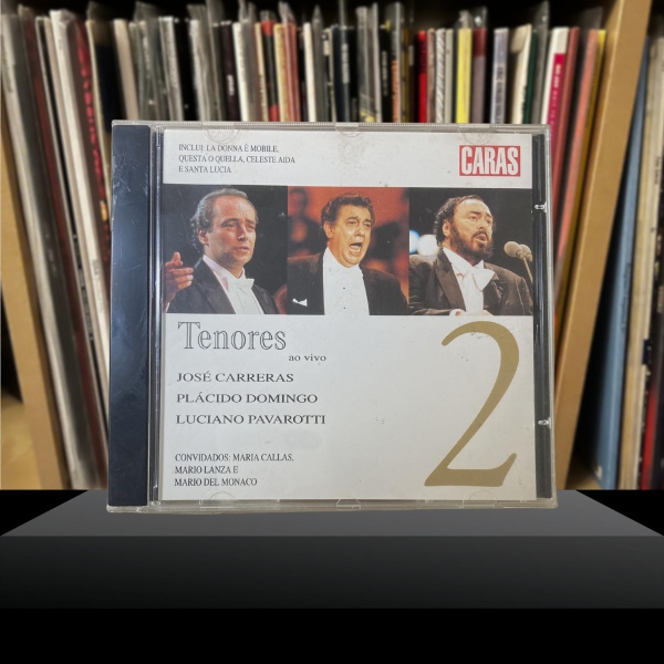 Tenores ao vivo, José Carreras, Plácido Domingo, Luciano Pavarotti vol. 2 - CARAS