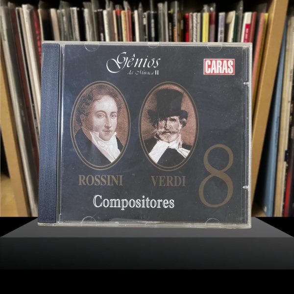 Compositores Rossini/Verdi, Gênios da Música II, vol. 8 - CARAS