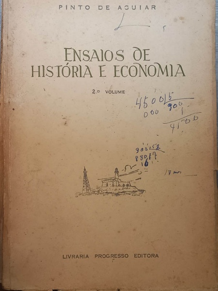 Arte . Pinto Aguiar - Ensaios de História e Economia Vol 1 - b foto 1