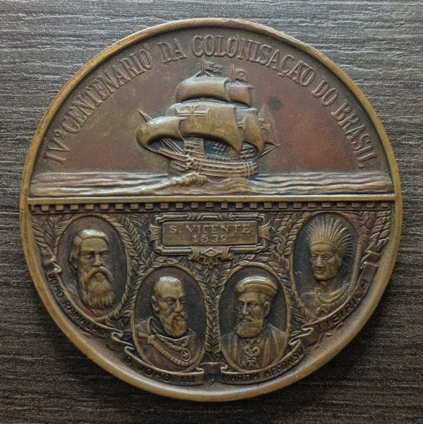 Joias . Brasil - Medalha comemorativa do IV Centenário da Colonização do Brasil e São ...