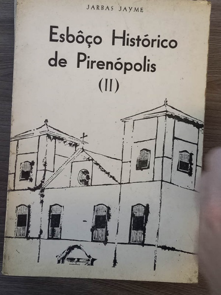 Arte . Esboço Histórico de Pirenópolis Vol1 - bom exemplar, si foto 1