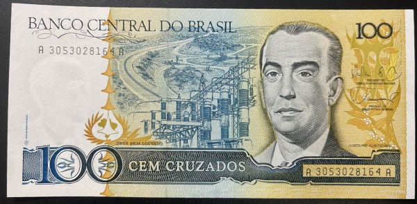 CEDULA DO BRASIL - 100 CRUZADOS - FLOR DE ESTAMPA - C188 (REF. CATALOGO CLAUDIO AMATO).