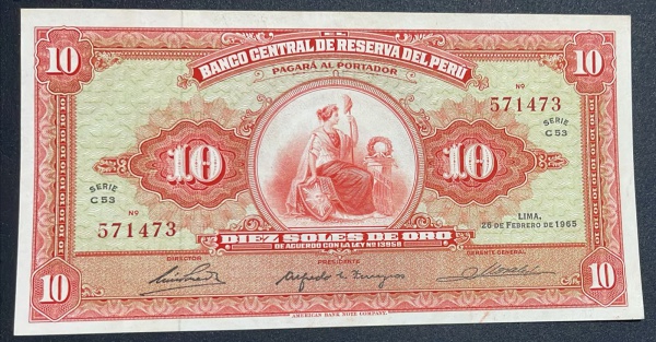 CEDULA DO PERU - 10 SOLES DE ORO 1965 - SOBERBA.