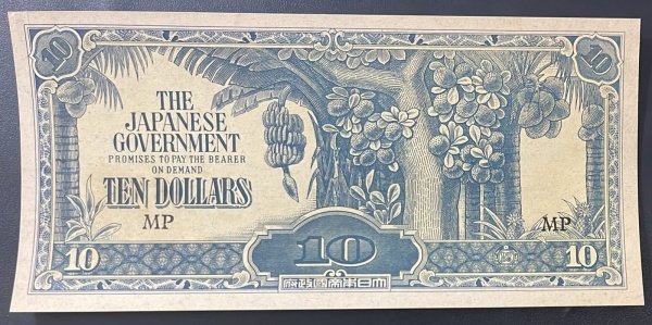 CEDULA DO JAPAO (PERIODO DE OCUPACAO DA MALAYA) - 10 DOLLARS - SOBERBA / FLOR DE ESTAMPA.