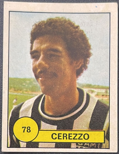 # FIGURINHA - TONINHO CEREZZO - 1977 - SUPER CAMPEONATO NACIONAL - COPA BRASIL - NUNCA COLADA - ORIGINAL DE EPOCA (ITEM COM 48 ANOS DE FABRICACAO) - TUDO CONFORME FOTOS.