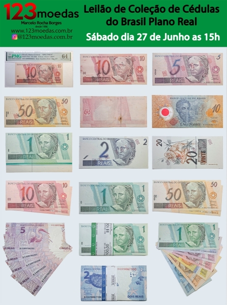 Joias . Leilão de Coleção de Cédulas do Brasil Plano Real  - Sábado dia 27 de Junho as ...