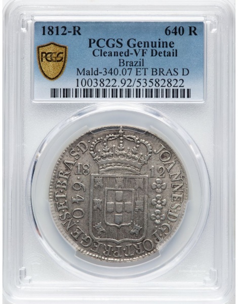 Moeda do Brasil, Brasil Colônia 640 Réis 1812 R (Rio) Recunhada Sobre 600 Réis Série Jota Lupércio Var. 5A (Comum) Amato P414 ; Graduada pela PCGS GENUINE- CLEANED- VF DETAIL. Soberba, siglas S ou Sob