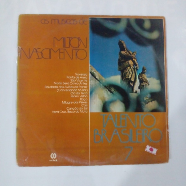 Lote 4 MILTON NASCIMENTO - TALENTO BRASILEIRO 7 - ANO 1978 - DISCO DE VINIL - LP Long ... Valor ini