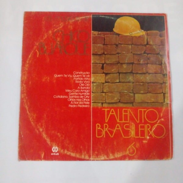 Lote 5 CHICO BUARQUE - TALENTO BRASILEIRO 6 - ANO 1978 - DISCO DE VINIL - LP Long ... Valor inicial