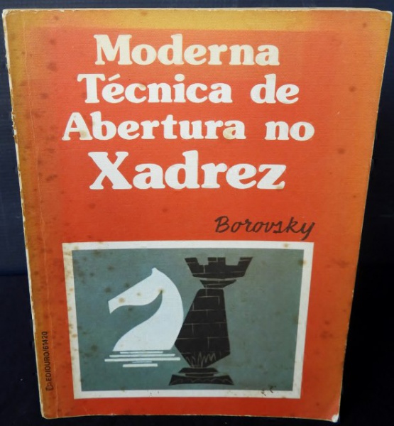 Livro: Moderna Técnica de Abertura no Xadrez - Eugênio Znosko