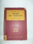 Livro - Diário do Exército, Visconde de Taunay, 306 páginas, biblioteca do Exército, editora do Estado.