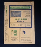 COLECIONISMO - Tabela dos Jogos da Copa do Mundo do México de 1986.