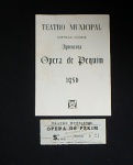 COLECIONISMO - Antigo  Programa e ingresso de teatro para assistir ópera.