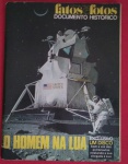 Revista, fatos e fotos com exclusivo disco com a voz dos astronautas relatando a sua chegada a lua, edição de 1969, Block Editores