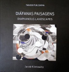 LIVRO TIKASHI FUKUSHIMA, DIÁFANAS PAISAGENS, Jacob Klintowitz, 156 págs.