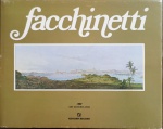 LIVRO,  FACCHINETTI, Editora Record, Rio 1982, 140 págs. Excelente edição referencial da obra do artista.