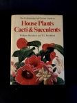 HOUSE PLANTS CACTI & SUCULENTS