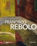 Francisco Rebolo - Livro ricamente ilustrado sobre vida e obra do artista. 670g; 29x24 cm; 96 págs.; capa dura
