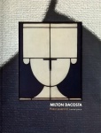 Milton Dacosta -  Livro em Capa dura, edição bilíngue, formato 31x24 cm, 268 páginas.