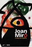 Joan Miró - Livro fartamente ilustrado, contendo 215 páginas, em formato 31x22,5 cm.