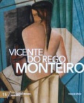 VICENTE DO REGO MONTEIRO  Livro ricamente ilustrado sobre vida e obra do artista. 570g; 29x24 cm; 96 págs.; capa dura