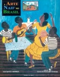 A Arte Naif no Brasil. Reúne obras de grandes artistas desse movimento, desde os fundadores, até os mais jovens que ainda lutam para conquistar seu espaço, nas mais belas obras deste gênero tão desconhecido pelo grande público. "È possível devolver todo caráter de brasilidade de nossa pintura para nos afirmarmos lá fora e aqui dentro. É preciso cultivar a alma do povo para podermos nos apegar às nossas raízes e encontrar a essência da existência. Livro em capa dura, com sobrecapa, amplamente ilustrado, medidas 31 x 24 cm