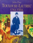 Toulouse-Lautrec - Uma Vida - Esta é considerada uma das melhores biografias sobre o pintor francês, pois foi apoiada em mais de mil cartas da época, inéditas até hoje, além de ilustrada com 140 fotografias e reproduções. Livro ricamente ilustrado, formato: 24x19cm, 379 páginas.