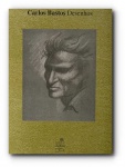 CARLOS BASTOS - Livro com reproduções dos desenhos do artista e textos de Di Cavalcanti, Roberto Pontual, Quirino Campofiorito, Odorico Tavares , Jorge Amado, entre outros.610g; 30x21 cm; 120 págs.
