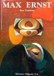 Max Ernst de Pere Gimferrer - Livro em capa dura 126 páginas - ricamente ilustrado -  Max Ernst foi um artista plástico surrealista nascido em 1891, na Alemanha. Seu aprendizado na arte se deu em intermináveis tentativas de copiar as paisagens de Van Gogh e sua inspiração também deveu muito a sua experiência na Primeira Guerra Mundial. Ernst era canhoneiro e após servir ao exército, teve uma rápida fase cubista, que só durou até o momento em que ele foi um pioneiro das artes na cidade de Colônia, fundando o grupo dadaísta sob a proposta de destruir todos os padrões estéticos da época. Livro / catálago (22cm x 30, 5cm) usado, em muito bom estado de conservação. rica e amplamente ilustrado. Capa dura. Obs.: Há tênues sinais de desgaste. Há sinais de amarelamento no inicio e no final do livro. A sobrecapa foi cortada e colada na capa do livro.