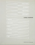 Campo Ampliado - Catálogo da exposição que reuniu obras de diversos artistas contemporâneos do Brasil e do exterior. Projeto gráfico, tratamento de imagem e produção gráfica. Formato: 27x22cm, ricamente ilustrada, 79 páginas.