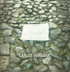 Carlos Vergara - Catálogo Expográfico da Mostra na Galeria Paulo Darzé - 2009 - Curadoria Luiz Camillo Osorio -  Formato 27 x 27 cm