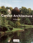Garden Architecture in Europe - Livro ricamente ilustrado, medidas 30 x 24 cm, 236 páginas